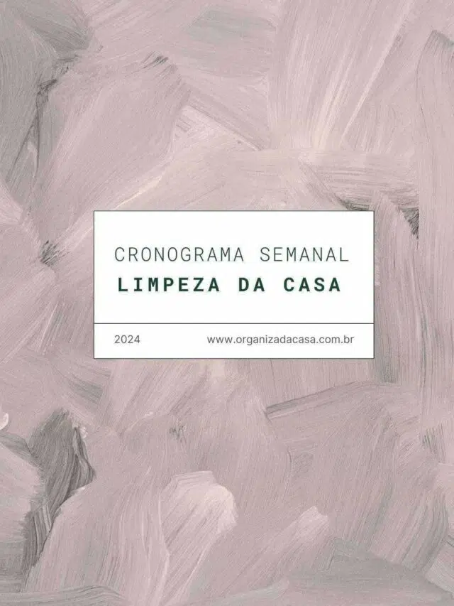 Cronograma de limpeza doméstica para imprimir